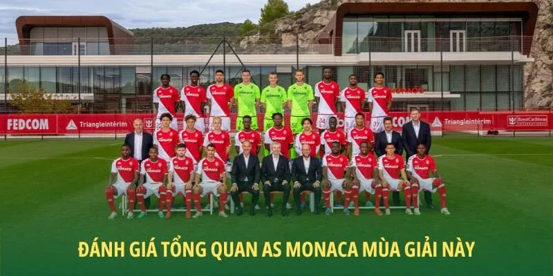 Cùng TỶ LỆ KÈO NHÀ CÁI nhìn nhận tổng quan về AS Monaco