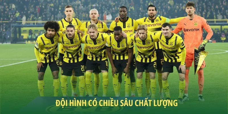 Đánh giá Borussia Dortmund mùa giải này có đội hình chất lượng