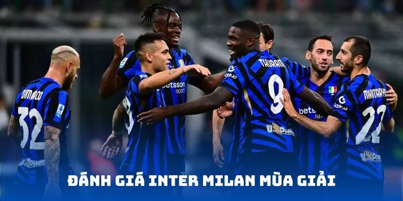 Đánh giá Inter Milan mùa giải 2025