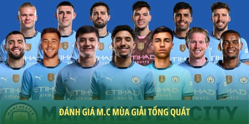 Đánh giá M.C mùa giải với các nhìn tổng quát