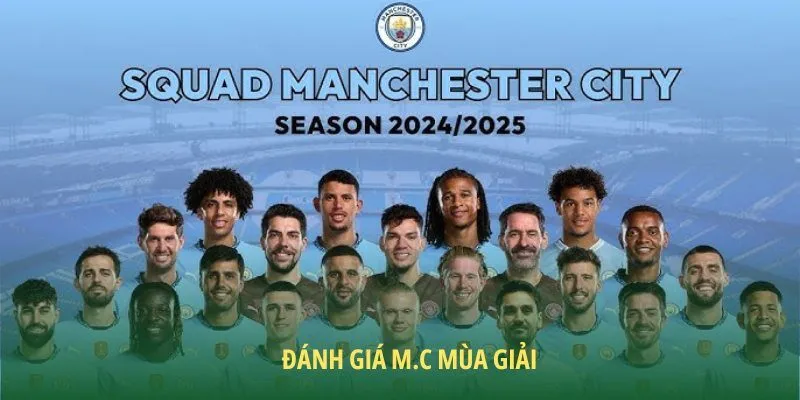 Đánh giá M.C mùa giải 2024/25