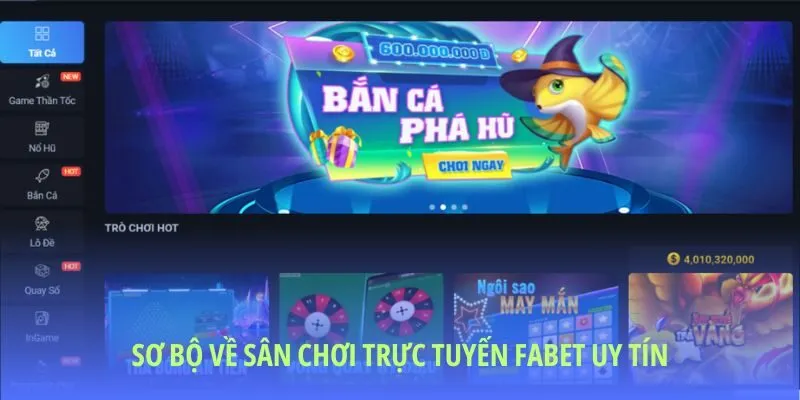 Đánh giá thương hiệu FABET - Sân chơi trực tuyến uy tín