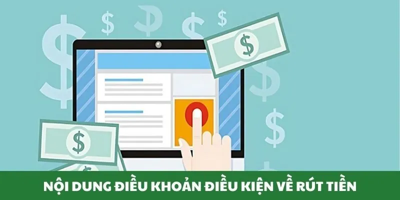 Những yêu cầu về thao tác rút tiền