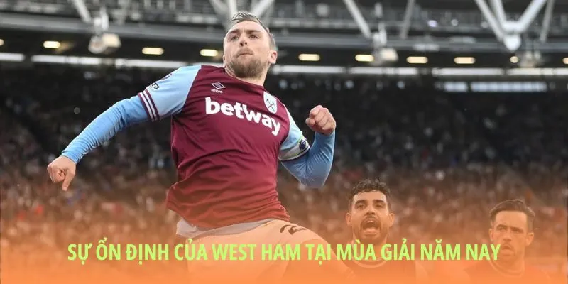 Sự bất ổn của West Ham mùa này, giữa những sóng gió của Premier League