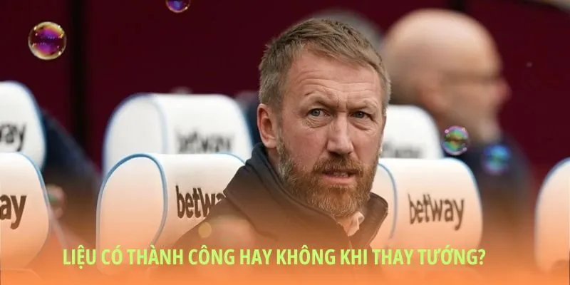Thay tướng, liệu West Ham sẽ tìm lại được sự ổn định?