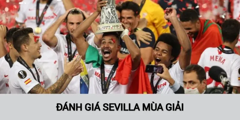 Đánh giá Sevilla mùa giải 2024-25