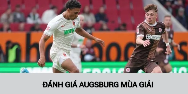 Đánh giá Augsburg mùa giải 2025