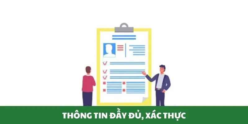 Thành viên có trách nhiệm cung cấp thông tin đầy đủ